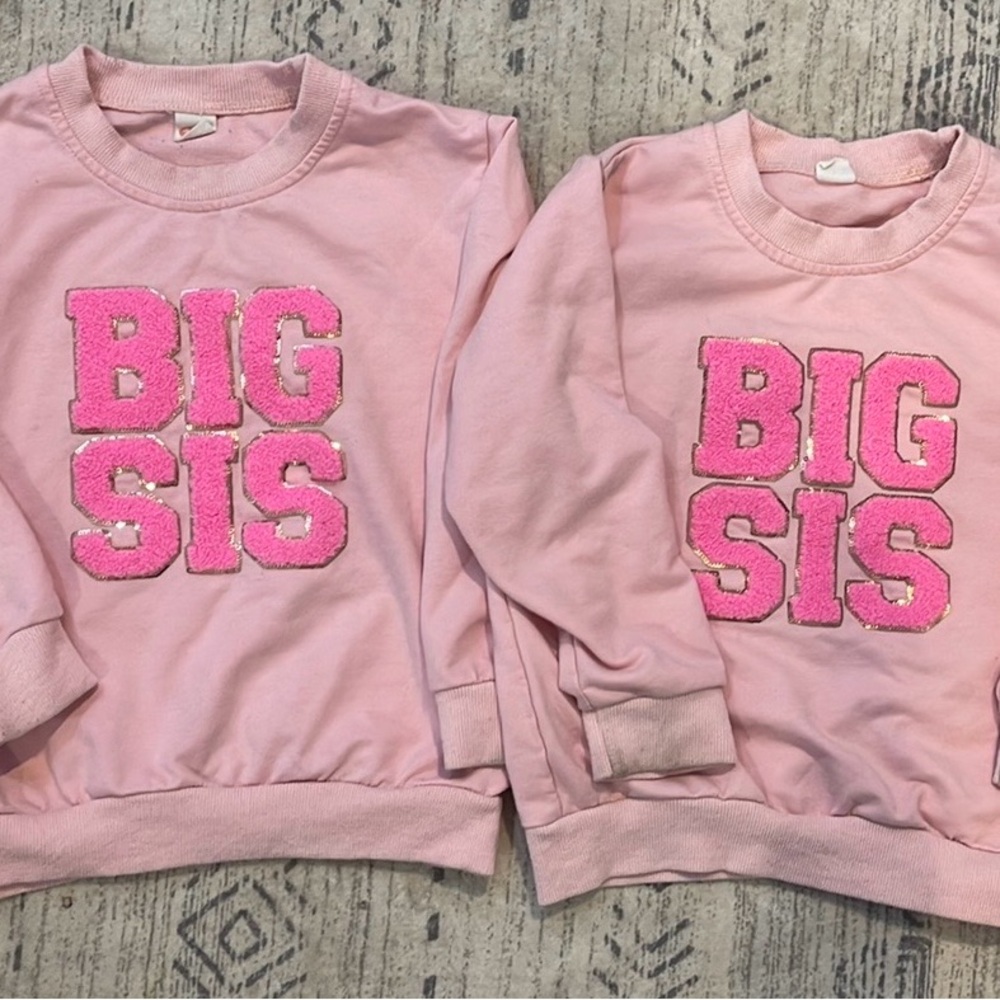 BIG SIS Sweatshirts Pink Size 4, sold together 2 for $10